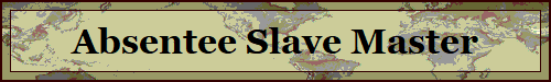 Absentee Slave Master