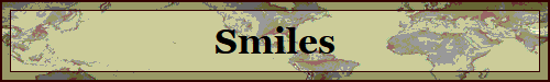 Smiles